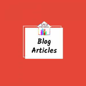 SPED Homeschool Blog Articles